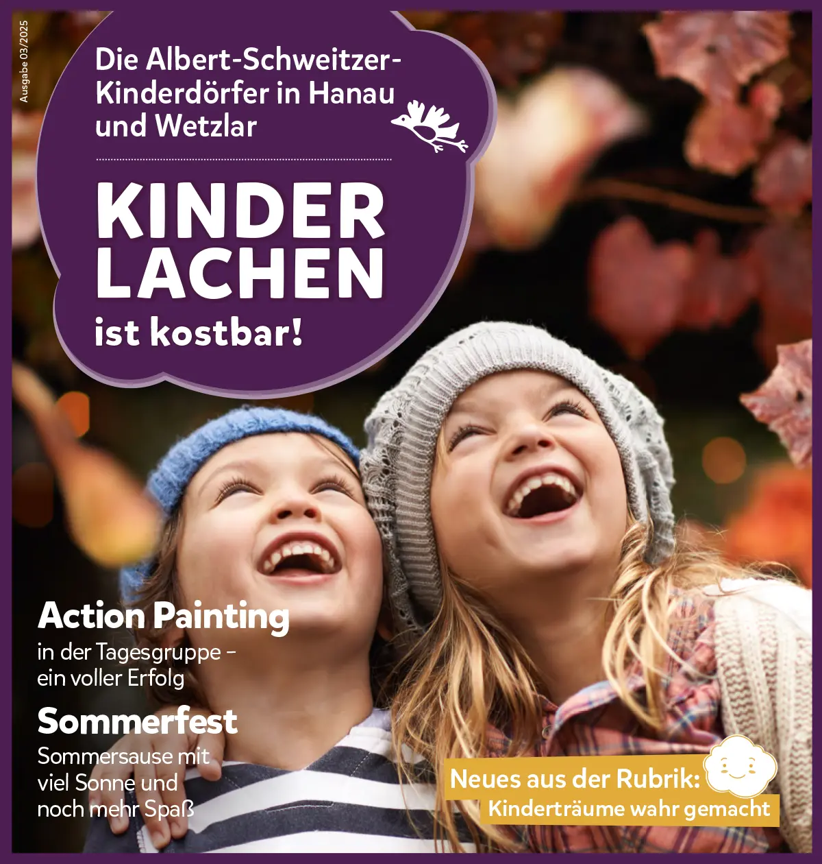 Kinderlachen ist kostbar, Ausgabe 03/2025